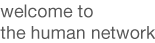 welcome to humanbe